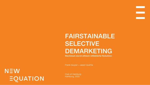 Fairstainable Selective Demarketing - von Frank Keuper und Jassir Qushta